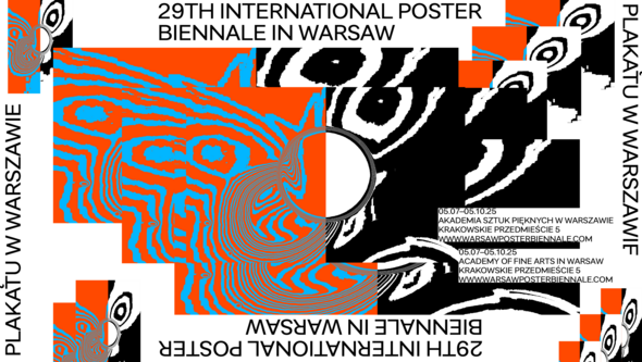 Wystawy 5.07 - Otwarcie 29. Międzynarodowego Biennale Plakatu w Warszawie